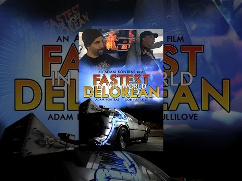 Fastest Delorean in the World