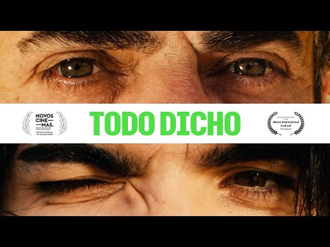 TODO DICHO | Trailer