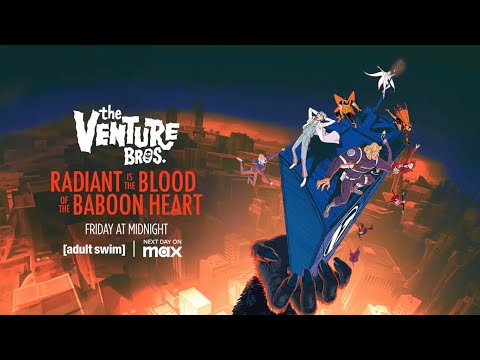 [adult swim] - The Venture Bros.: Radiant Is the Blood of the Baboon Heart Premiere Promo