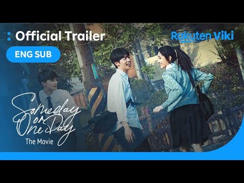 Someday or One Day: The Movie | TRAILER 1 | Alice Ke, Greg Han