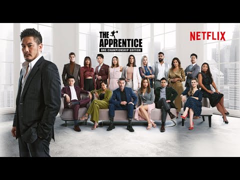 The Apprentice: ONE Championship Edition | Official Trailer