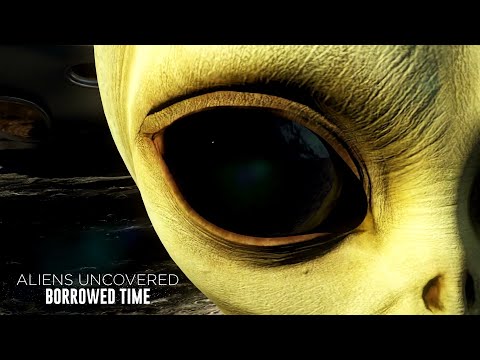 ALIENS UNCOVERED: BORROWED TIME Official Trailer (2023) Documentary
