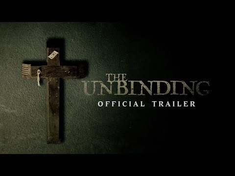 The Unbinding | Official Trailer