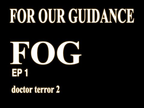 FOG a short film