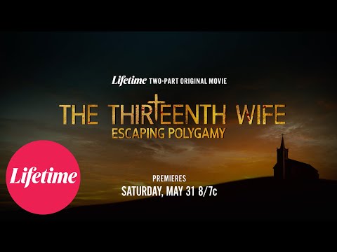 The 13th Wife: Escaping Polygamy - Official Trailer