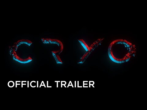 CRYO (2022) Official Trailer – In Theaters June 24, On Digital June 28