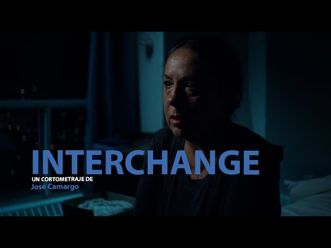 INTERCHANGE | TEASER TRAILER | YAQ DISTRIBUCION | CORTOMETRAJE | SHORTFILM