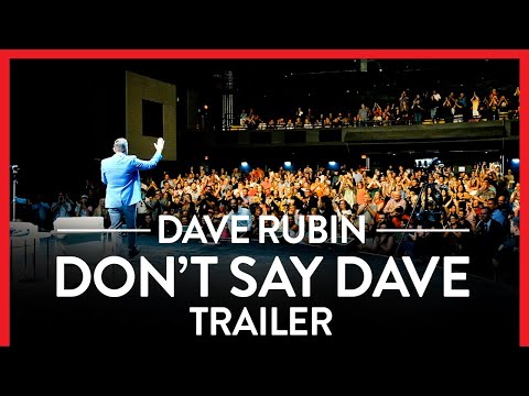 Dave Rubin Stand-Up Special: Don’t Say Dave Trailer | Rubin Report
