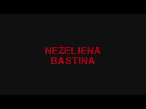Neželjena baština trailer