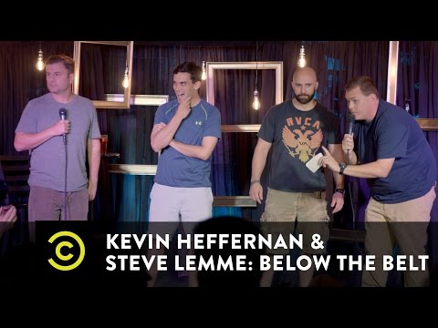 Kevin Heffernan & Steve Lemme: Below the Belt - Broken Lizard Trivia