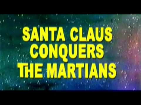 Santa Claus Conquers The Martians (Trailer)