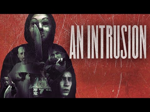 An Intrusion | Official Trailer | Horror Brains