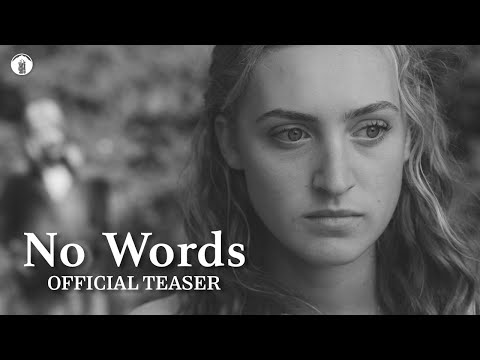 No Words | Teaser Trailer