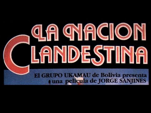 La Nación Clandestina - Trailer