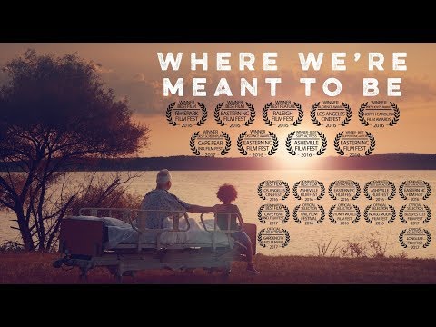 Where We're Meant To Be (Official Trailer)