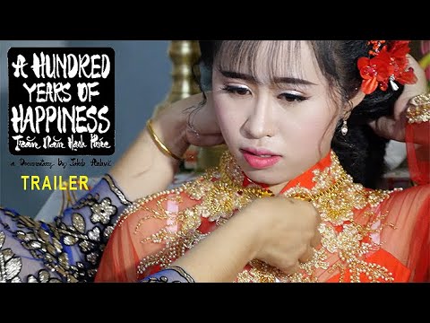 Trailer: "A Hundred Years of Happiness" by Jakeb Anhvu