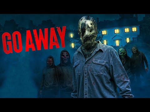 Go Away | Official Trailer | Horror Brains