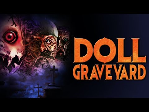 Doll Graveyard - Official Trailer, presented by Full Moon Features