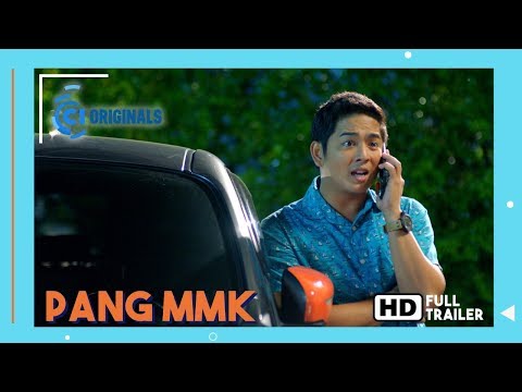 FULL TRAILER: Pang MMK