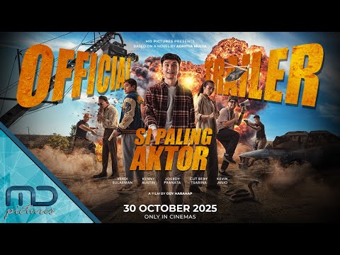 Si Paling Aktor - Official Trailer