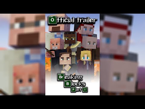 Breaking Blocks Part 1 | Official Trailer