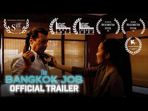The Bangkok Job | Official Trailer