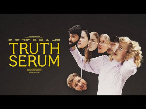 TRUTH SERUM - trailer