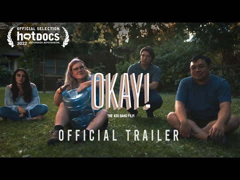 OKAY! The ASD Band Film (OFFICIAL TRAILER)