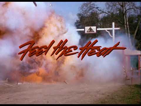 Feel The Heat (1987) Trailer