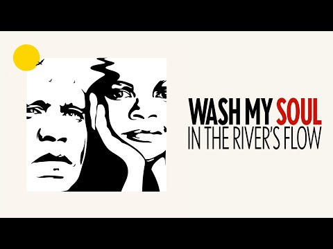 Wash My Soul in the River's Flow - Official Trailer