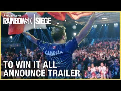 Rainbow Six Siege | Documentary Announce | To Win It All | Trailer | Ubisoft [NA]