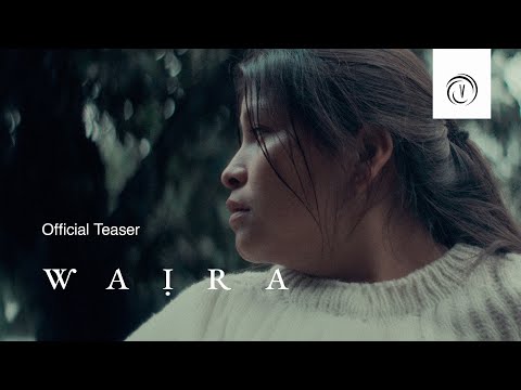 Waira | Official Teaser | Vortex