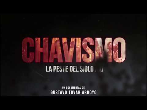 Chavismo: La Peste del siglo XXI | Tráiler oficial [HD]