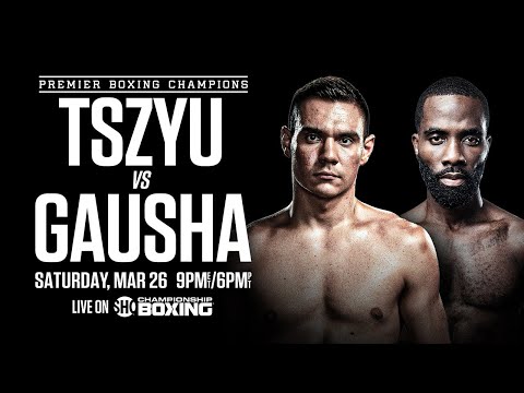 Tim Tszyu vs Terrell Gausha FIGHT PREVIEW: March 26, 2022 | PBC on SHOWTIME