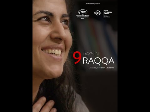 9 DAYS IN RAQQA : Trailer