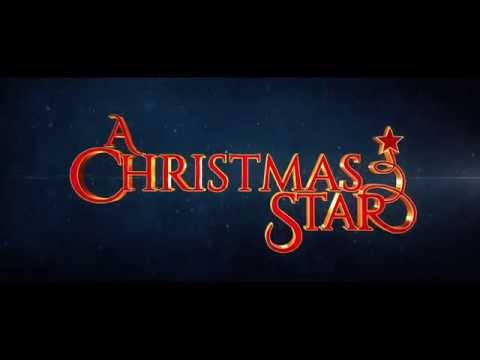 A Christmas Star - Official Trailer