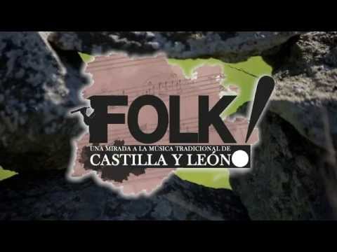 FOLK! Una mirada a la música tradicional de CyL. TRAILER