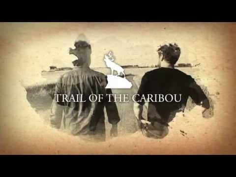 Trail of the Caribou airing July 1st on CBC TV at 9:30 p.m. (NL time)