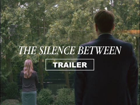 The Silence Between │ Official Trailer 2022