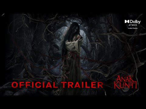 ANAK KUNTI - Official Trailer