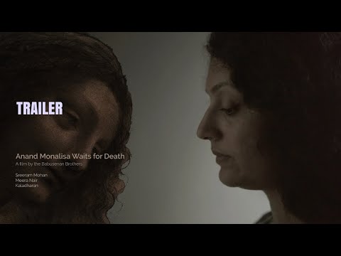 TRAILER of Babusenan Brothers' ANAND MONALISA WAITS FOR DEATH | Sreeram | Meera Nair | Kaladharan |
