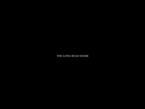 The Long Road Home - Full Movie