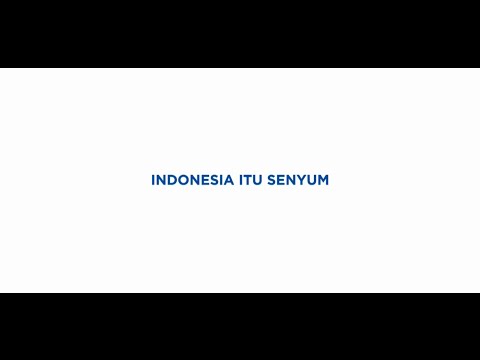 Indonesia Itu Senyum #TemukanIndonesiamu
