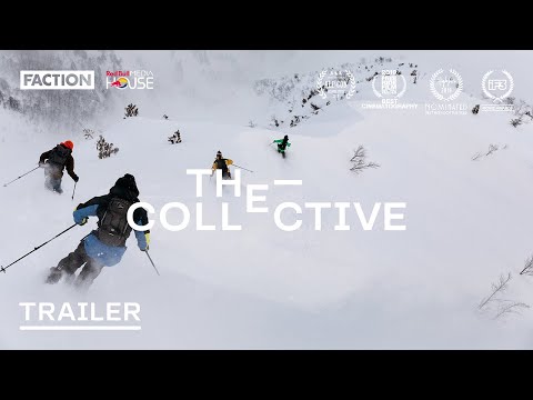 THE COLLECTIVE I Official Trailer with Faction Skis