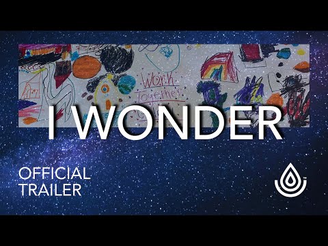 I Wonder | Documentary & New Music Trailer