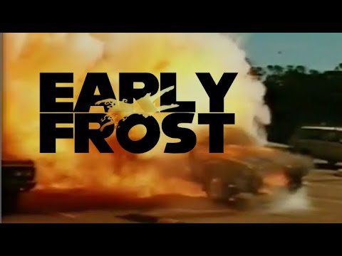 Early Frost movie trailer