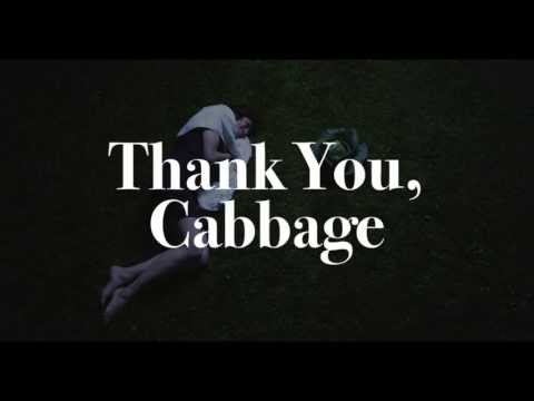"Thank You, Cabbage" trailer