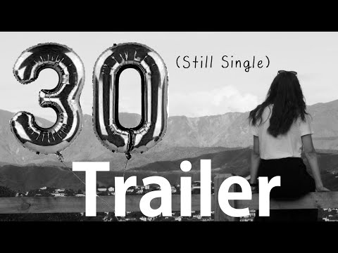 30 (Still Single) Trailer