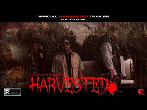 Harvested (Horror Film) Official Trailer | Watch in 4k!