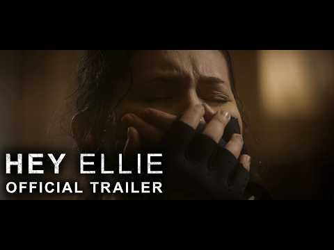 "HEY ELLIE" | Official Trailer (2024)